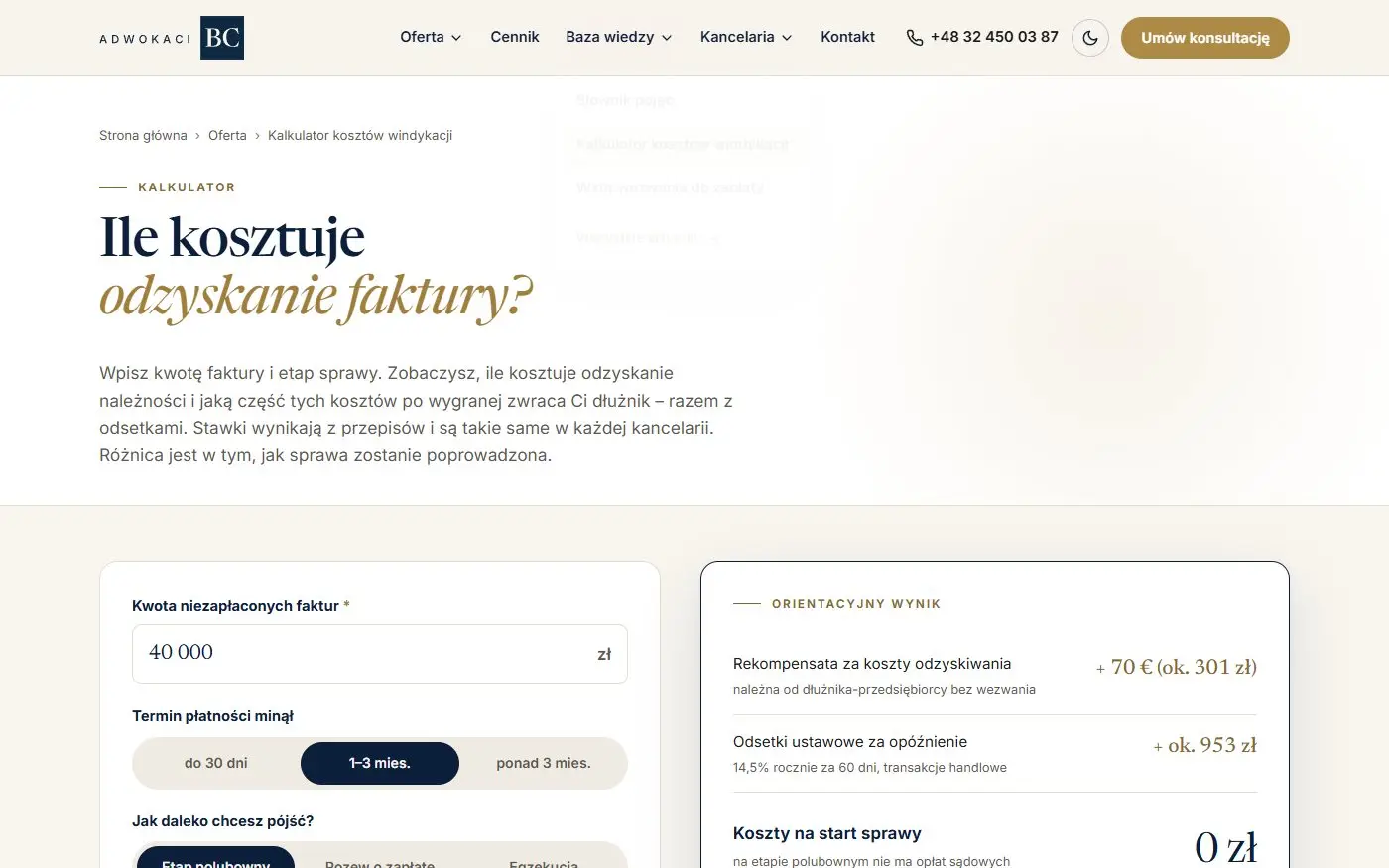 Adwokaci BC: Kalkulator windykacji. Przedsiębiorca wpisuje kwotę faktury i od razu widzi koszty odzyskania należności.