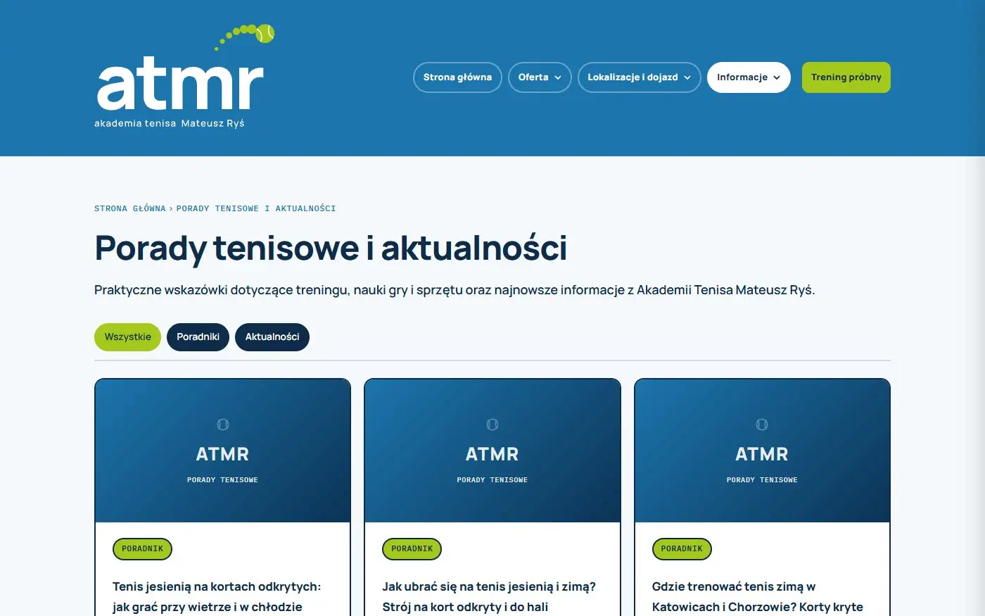 ATMR: Porady i aktualności. Poradniki tenisowe, które zbierają ruch z Google i budują zaufanie do trenera.