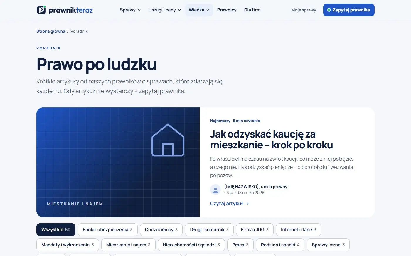 Prawnik Teraz: Poradnik prawny. Artykuły w kategoriach, które zbierają ruch z Google i odsyłają do porady.